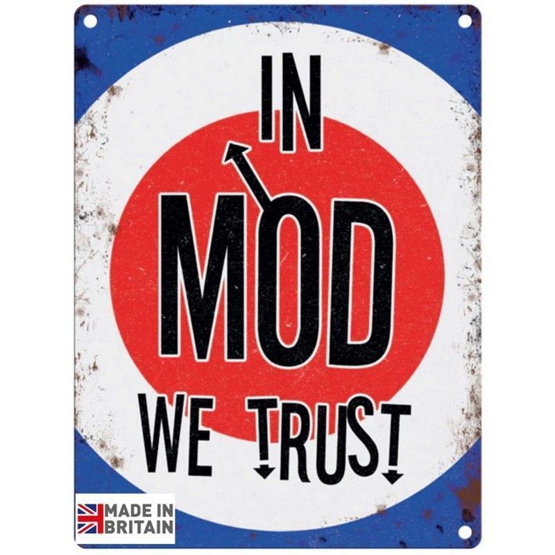 Scarthingwell In Mod We Trust Sign Metal Wall Mounted - 45cm