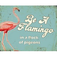 See more information about the Vintage Be A Flamingo Sign Metal Wall Mounted - 25cm